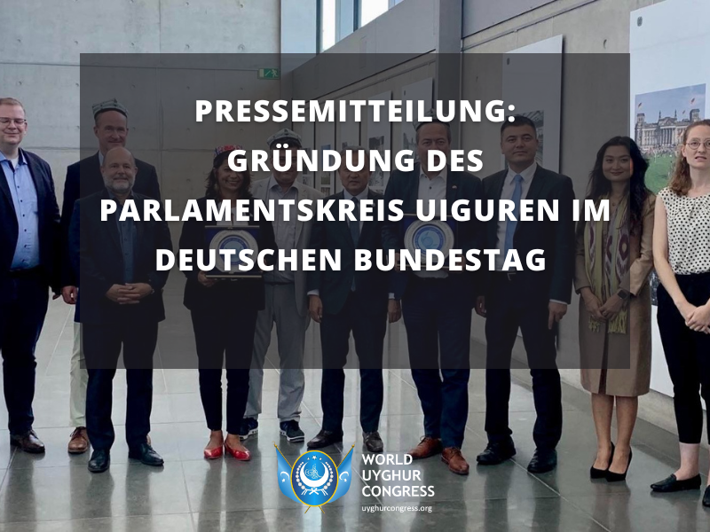 Pressemitteilung: Gründung des Parlamentskreis Uiguren im Deutschen Bundestag